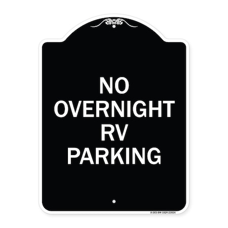 Signmission No Overnight RV Parking Heavy-Gauge Aluminum Architectural Sign, 24" x 18", BW-1824-23824 A-DES-BW-1824-23824